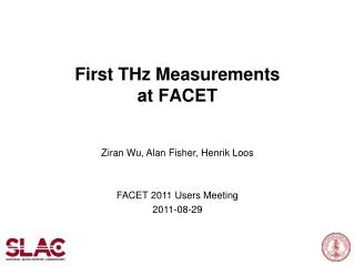 First THz Measurements at FACET