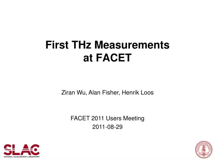 first thz measurements at facet