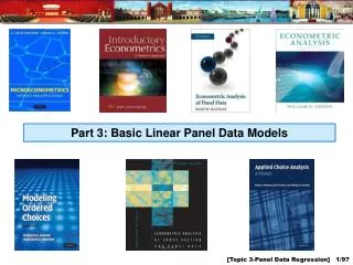 Part 3: Basic Linear Panel Data Models