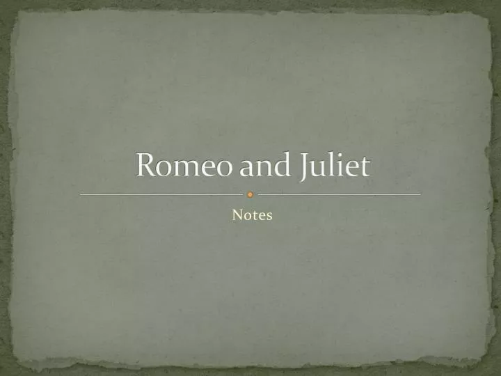 romeo and juliet