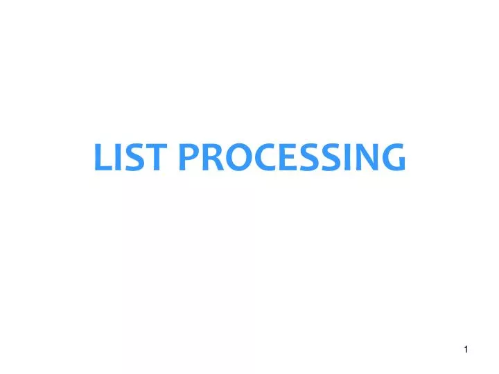 list processing