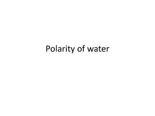 Polarity of water