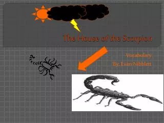 The House of the Scorpion