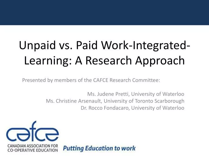 unpaid vs paid work integrated learning a research a pproach