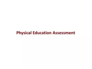 Physical Education Assessment