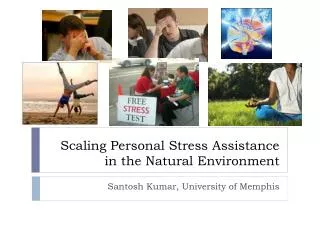 Scaling Personal Stress Assistance in the Natural Environment