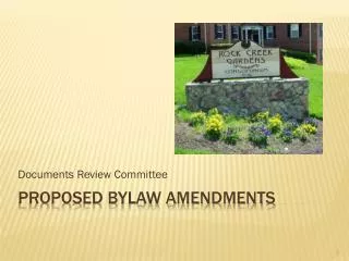 Proposed Bylaw Amendments