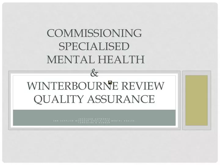 commissioning specialised mental health winterbourne review quality assurance