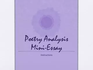 Poetry Analysis Mini-Essay