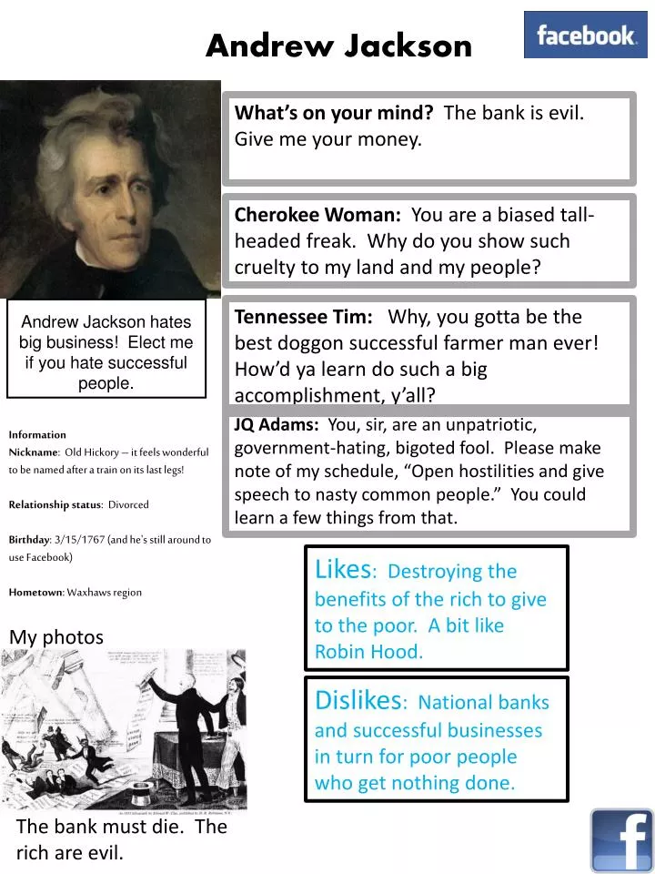andrew jackson hates big business elect me if you hate successful people