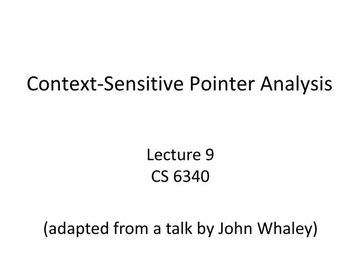 context sensitive pointer analysis