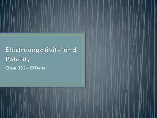 Electronegativity and Polarity