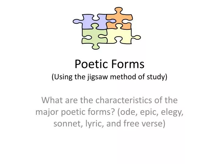 poetic forms using the jigsaw method of study