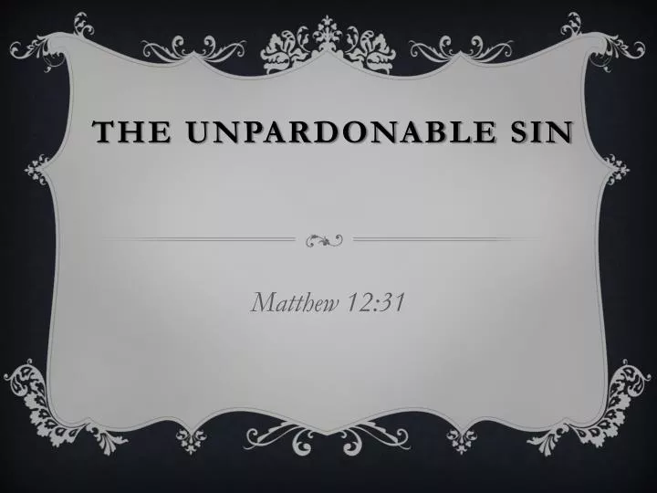 the unpardonable sin