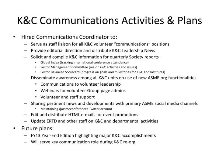k c communications activities plans