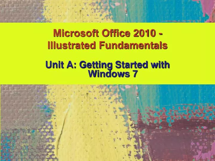 unit a getting started with windows 7