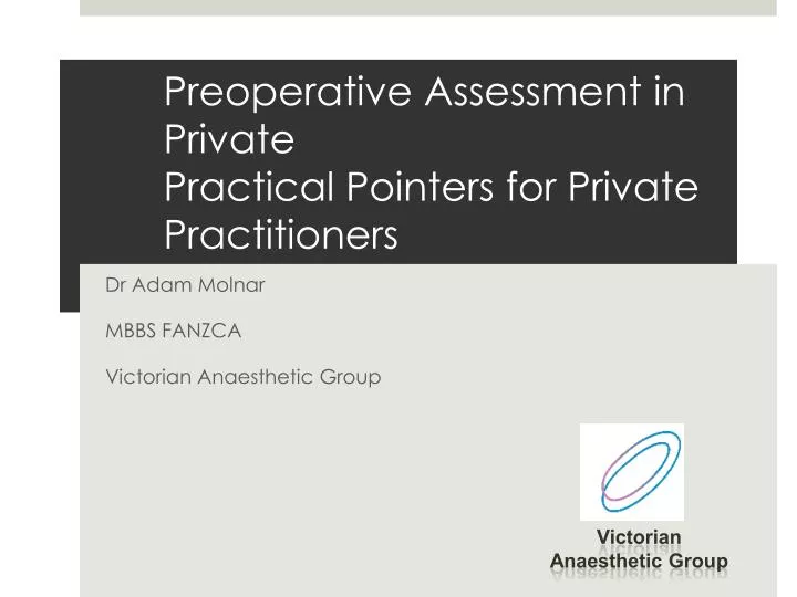 preoperative assessment in private practical pointers for private practitioners
