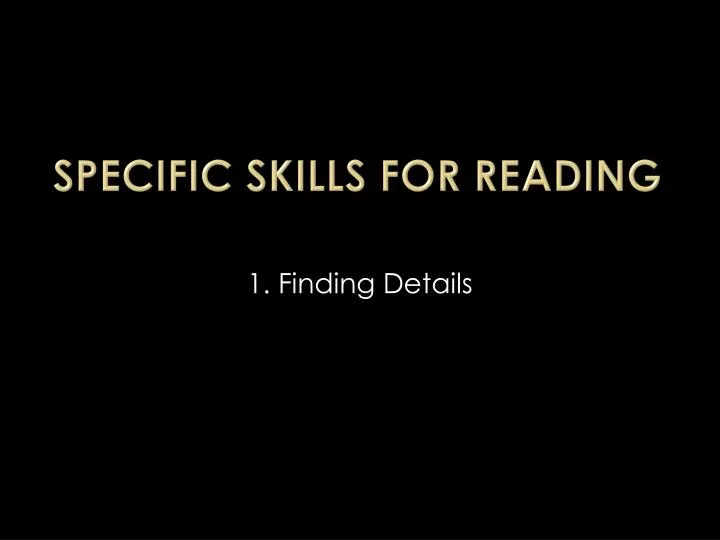 specific skills for reading