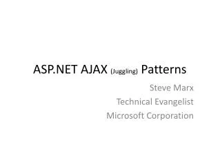 ASP.NET AJAX (Juggling) Patterns