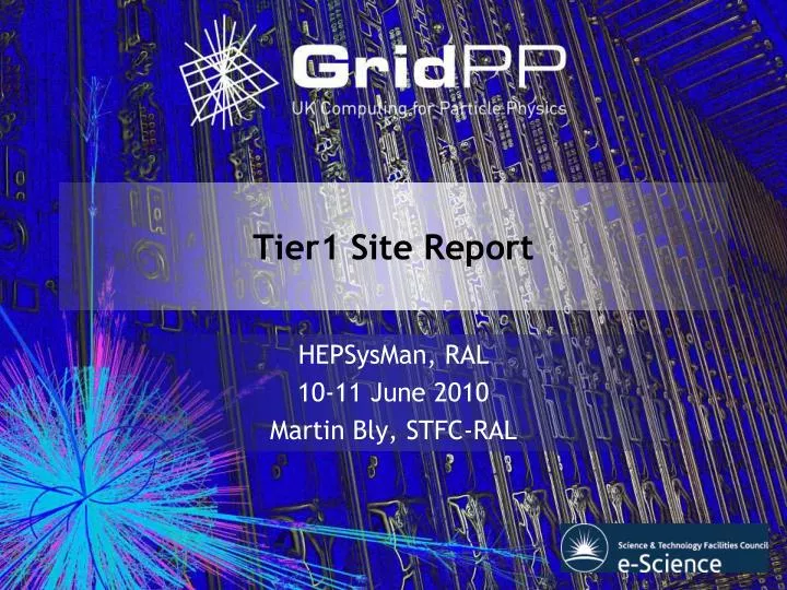 tier1 site report