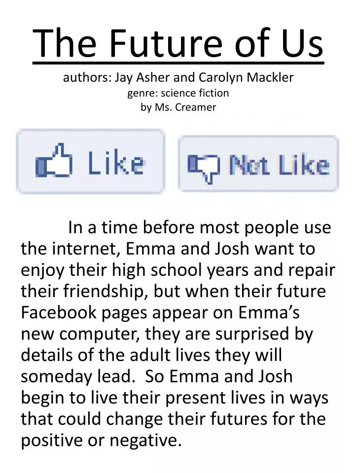 the future of us authors jay asher and carolyn mackler genre science fiction by ms creamer