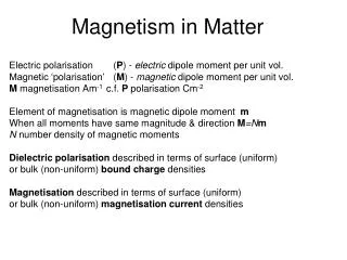 Magnetism in Matter