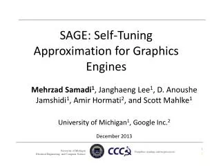 SAGE: Self-Tuning Approximation for Graphics Engines