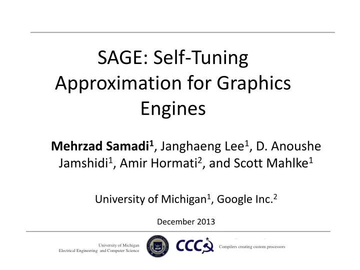 sage self tuning approximation for graphics engines