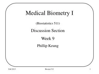 Medical Biometry I