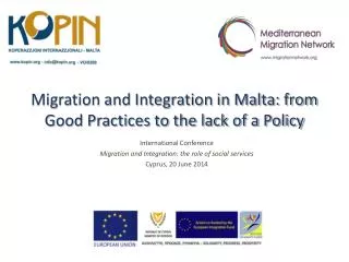 Migration and Integration in Malta: from Good Practices to the lack of a Policy