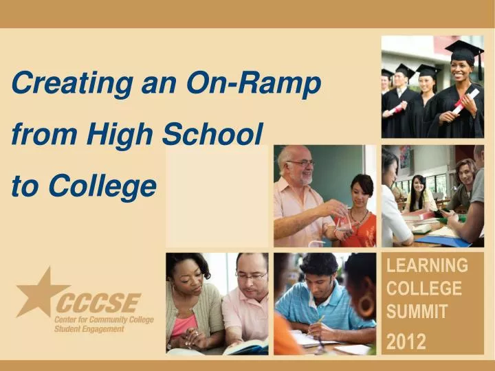 creating an on ramp from high school to college