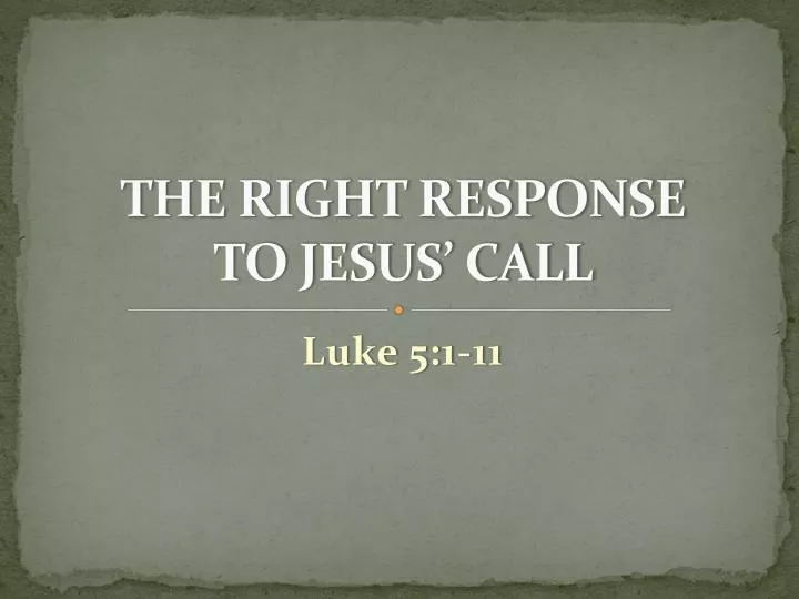 the right response to jesus call