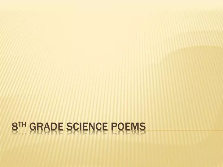 8 th grade science poems