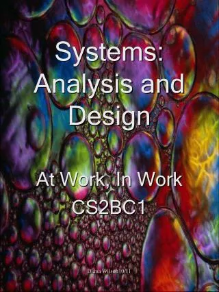 Systems: Analysis and Design