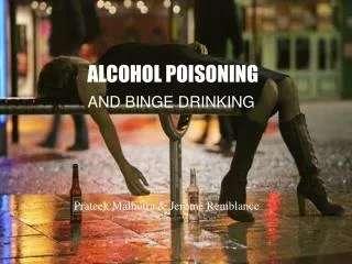 ALCOHOL POISONING