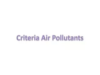 Criteria Air Pollutants