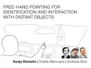 Free-hand Pointing for Identification and Interaction with Distant Objects