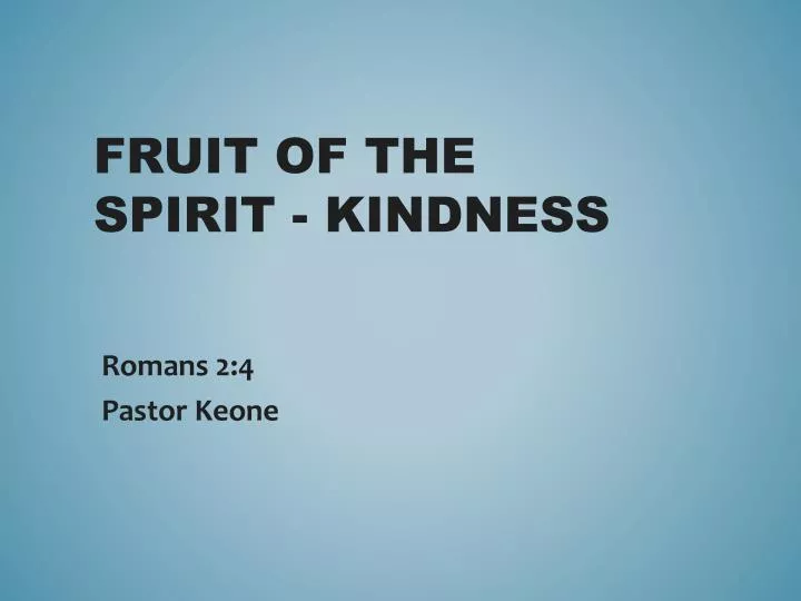 fruit of the spirit kindness