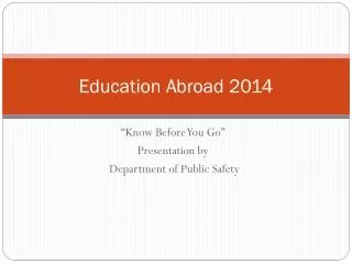 Education Abroad 2014