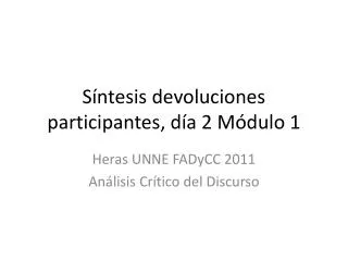 s ntesis devoluciones participantes d a 2 m dulo 1