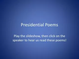 Presidential Poems