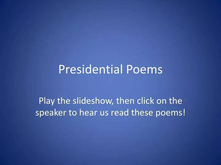 presidential poems