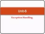 Unit-6 - slide 1