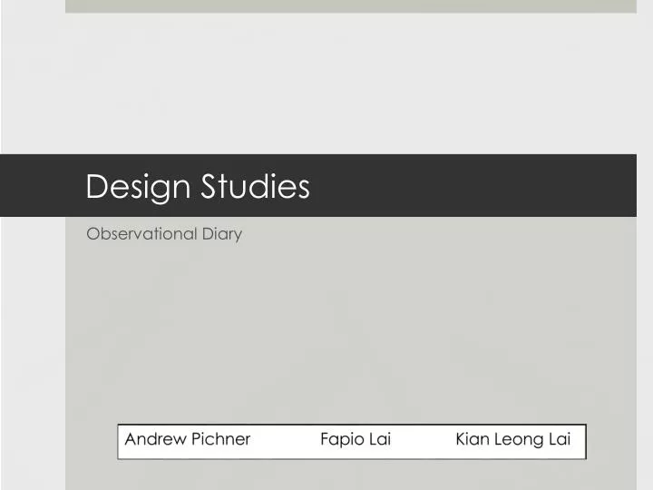 design studies