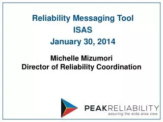 Michelle Mizumori Director of Reliability Coordination