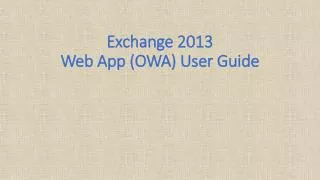 Exchange 2013 Web App (OWA) User Guide
