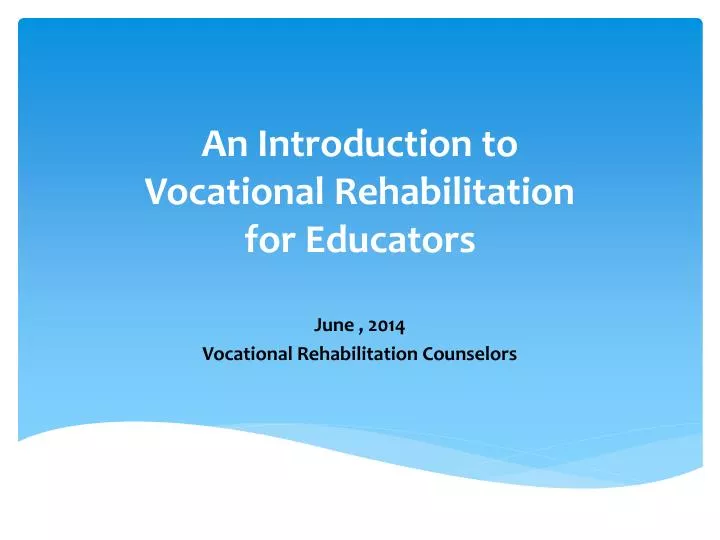 an introduction to vocational rehabilitation for educators