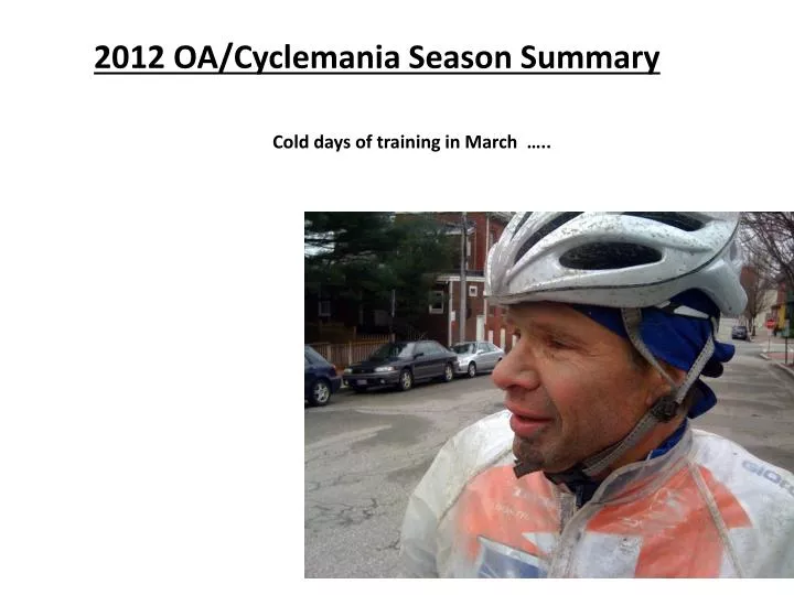 2012 oa cyclemania season summary