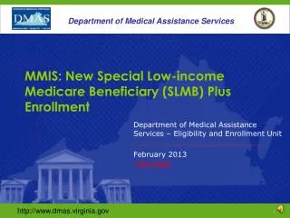 MMIS: New Special Low-income Medicare Beneficiary (SLMB) Plus Enrollment