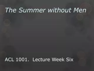 acl 1001 lecture week six